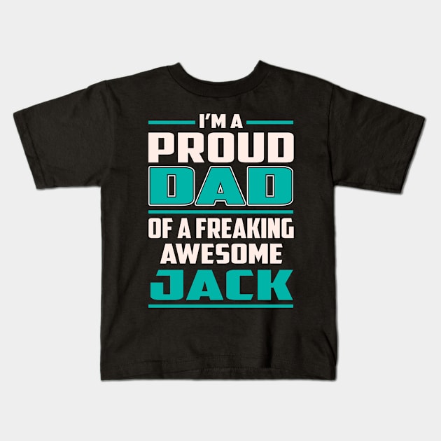 Proud DAD Jack Kids T-Shirt by Rento